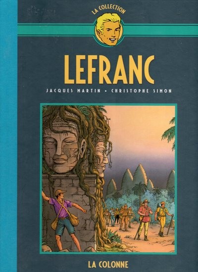 Lefranc La Collection - Hachette Tome 14 La colonne