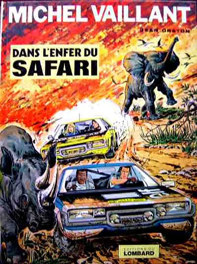 Michel Vaillant Tome 27 Dans l'enfer du safari