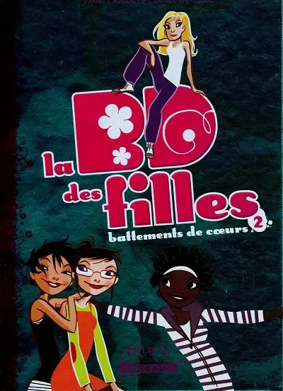 La Bd des filles Tome 2 Battements de cœurs