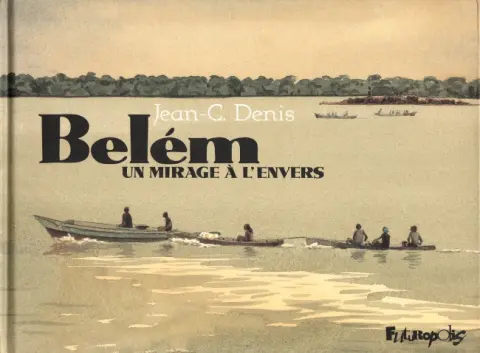 Belém Un mirage à l'envers