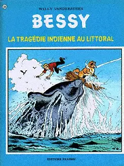 Bessy Tome 136 La tragédie indienne au littoral