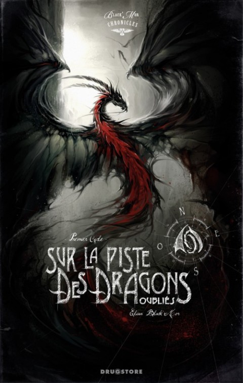 Black'Mor Chronicles Tome 1 Sur la piste des dragons oubliés - Premier Cycle
