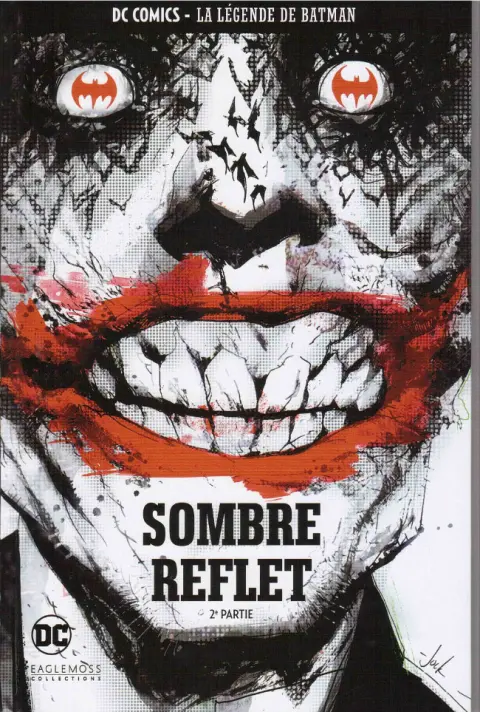 DC Comics - La Légende de Batman Volume 36 SOMBRE REFLET 2 ème partie