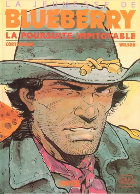 La Jeunesse de Blueberry Tome 7 La poursuite impitoyable