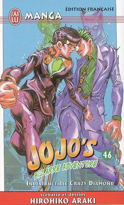 Jojo's Bizarre Adventure Tome 46 Indestructible Crazy Diamond