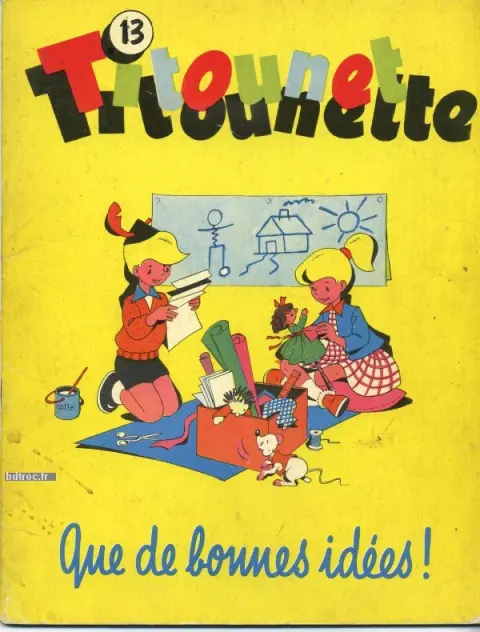 Titounet et Titounette Tome 13 Que de bonnes idées !