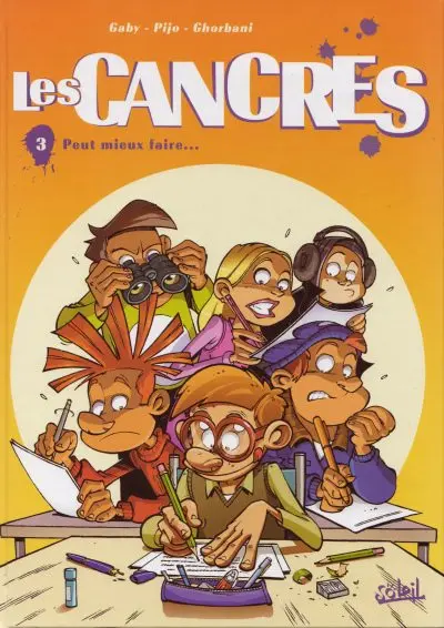 Les Cancres Tome 3 Peut mieux faire...