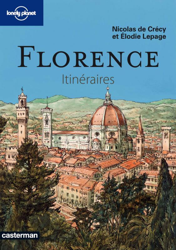 Couverture de l'album Lonely Planet Tome 6 Florence - Itinéraires