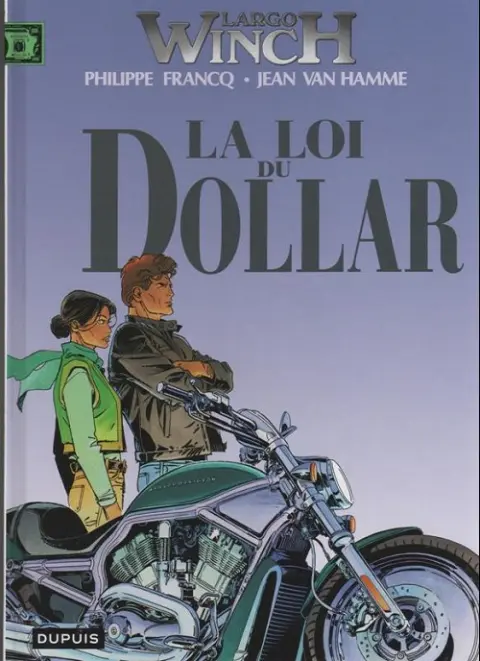Couverture de l'album Largo Winch Tome 14 La loi du dollar