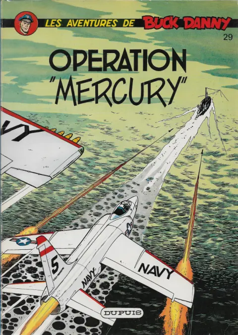 Couverture de l'album Buck Danny Tome 29 Opération Mercury