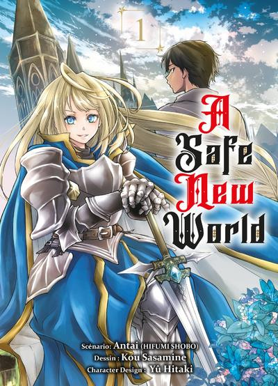 A Safe New World 1