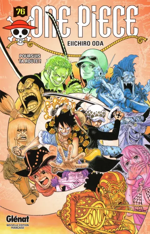 One Piece Tome 76 Poursuis ta route !