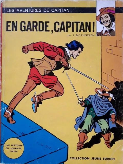 Capitan Tome 1 En garde, Capitan !