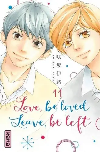 Love, be loved leave, be left 11