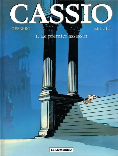 Cassio Tome 1 Le premier assassin