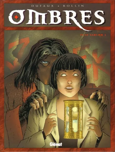 Couverture de l'album Ombres Tome IV Le Sablier 2