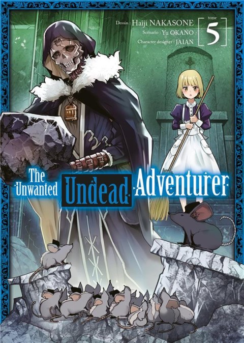 Couverture de l'album The Unwanted Undead Adventurer Tome 5