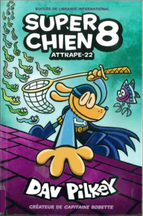 Super Chien 8 Attrape-22