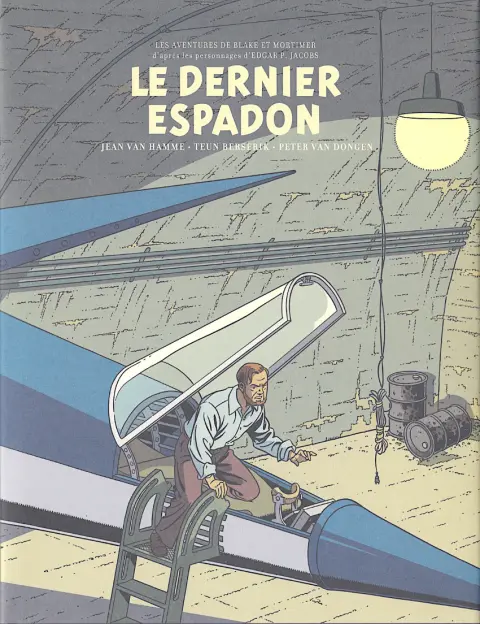 Blake et Mortimer Tome 28 Le Dernier Espadon