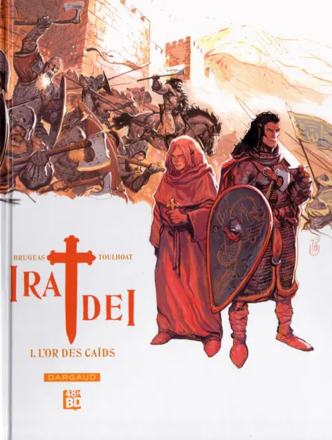 Ira Dei Tome 1 L'Or des Caïds