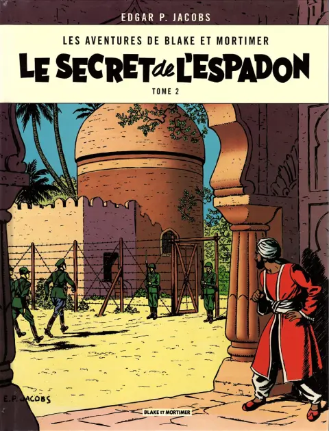 Couverture de l'album Blake et Mortimer Tome 2 Le secret de l'Espadon - Tome 2