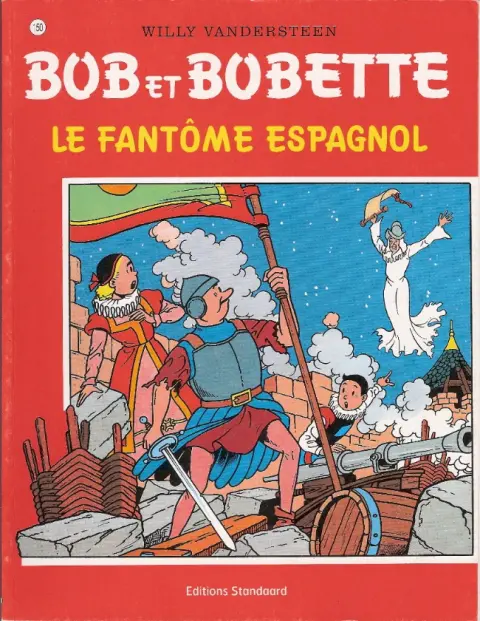 Couverture de l'album Bob et Bobette Tome 150 Le fantôme espagnol