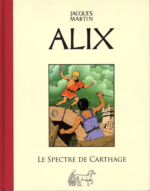 Alix Tome 13 Le spectre de Carthage