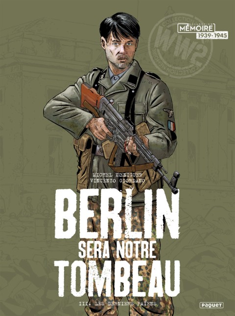 Berlin sera notre tombeau 3 Les Derniers Païens