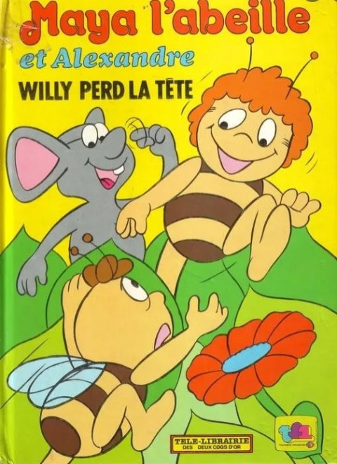 Couverture de l'album Télé-Librairie (Collection) Maya l'abeille et Alexandre : Willy perd la tête