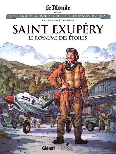 Couverture de l'album Les grands personnages de l'Histoire en bandes dessinées Tome 100 Saint Exupéry : Le royaume des étoiles