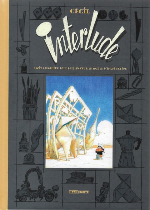 Couverture de l'album Interlude Récit aléatoire d'un dessinateur en quête d'inspiration