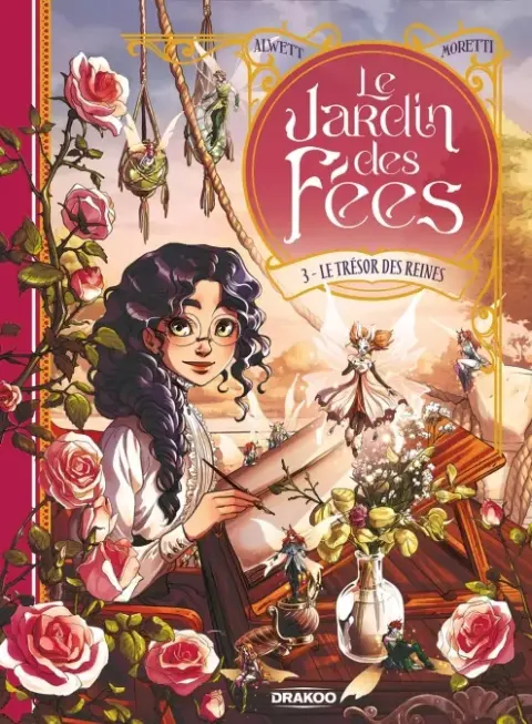 Le jardin des fées 3 Le Trésor des reines
