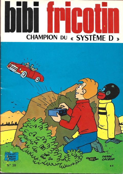 Couverture de l'album Bibi Fricotin 2e Série - Societé Parisienne d'Edition Tome 39 Bibi Fricotin champion du système D
