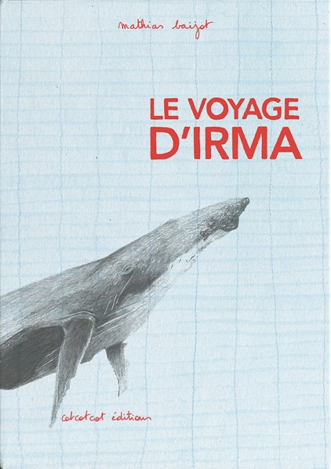 Couverture de l'album Le voyage d'Irma