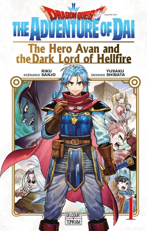 Dragon Quest - The Adventure of Daï - The Hero Avan and the Dark Lord of Hellfire