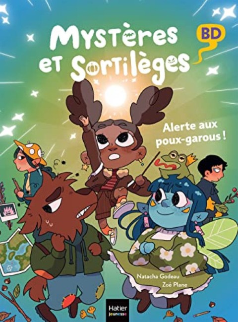 Mystères et sortilèges Tome 2 Alerte aux poux garous !