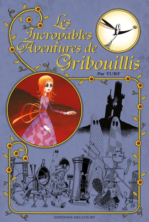 Les Incroyables aventures de Gribouillis