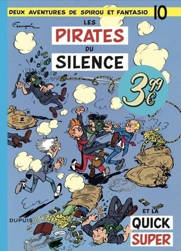 Spirou et Fantasio Tome 10 Les pirates du silence