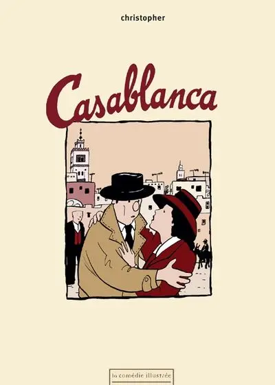 Les Contes inachevés de David Watts Tome 2 Casablanca