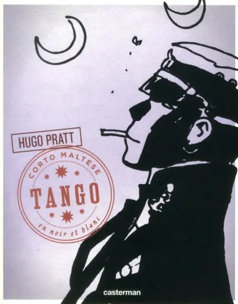 Corto Maltese En Noir et Blanc Tome 10 Tango