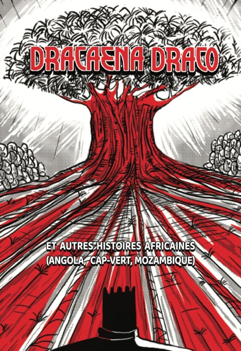 Dracaena Draco et autres histoires africaines