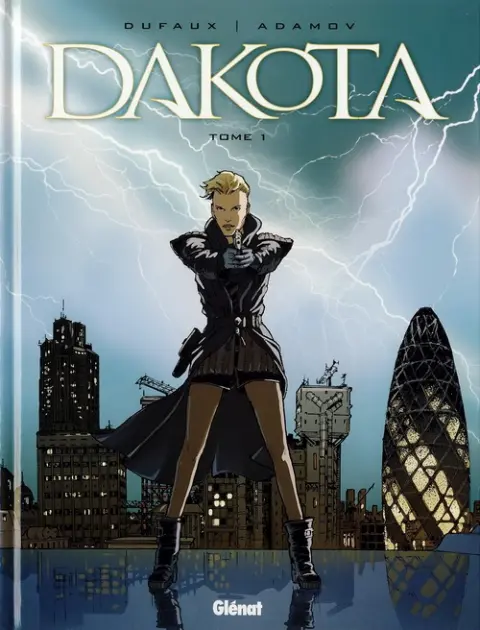 Dakota Tome 1