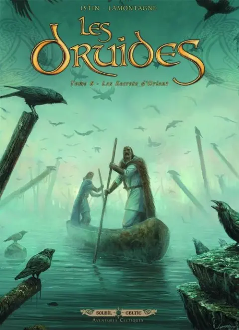 Les Druides Tome 8 Les secrets d'Orient
