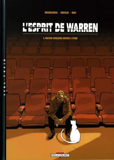 L'Esprit de Warren Tome 4 Encore quelques heures à vivre