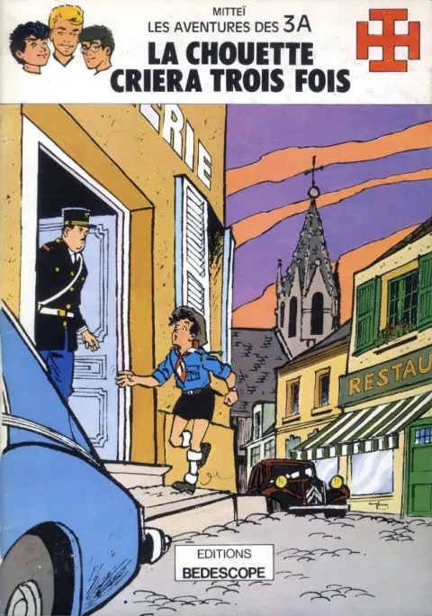Les aventures des 3 A Tome 8 La chouette criera trois fois