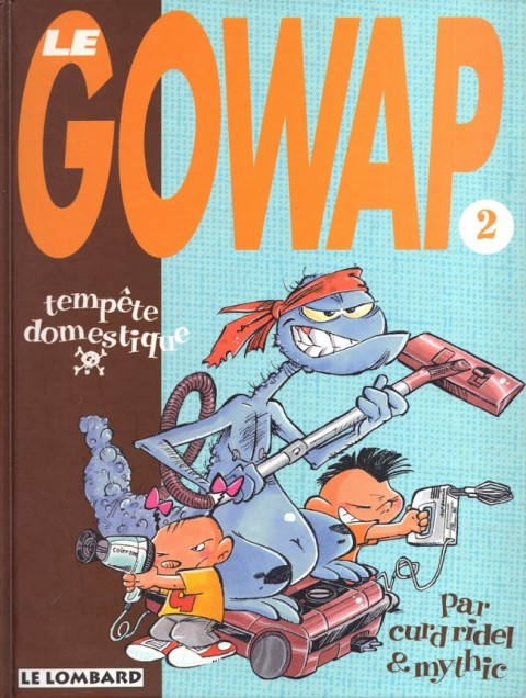Couverture de l'album Le Gowap Tome 2 Tempête domestique