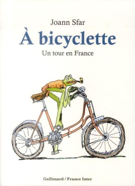 Couverture de l'album À bicyclette Un tour en France
