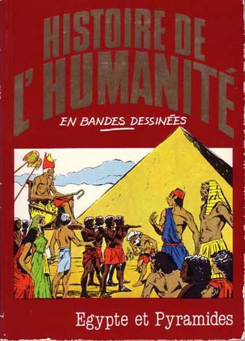 Couverture de l'album Histoire de l'humanité en bandes dessinées Tome 3 Egypte et Pyramides