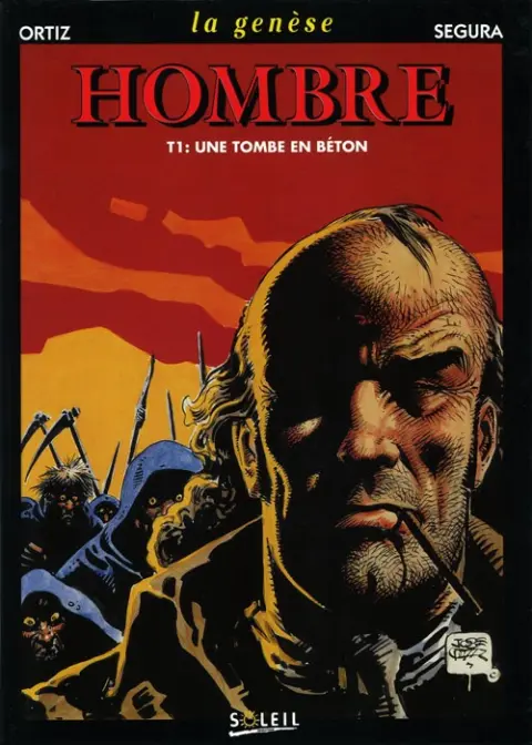 Hombre - La genèse La Genèse Tome 1 Une tombe en béton