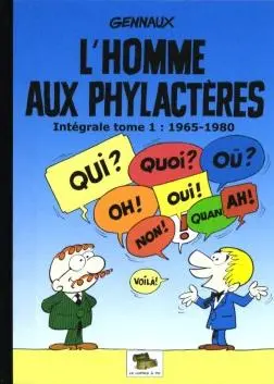 L'Homme aux phylactères Intégale Tome 1 1965-1980